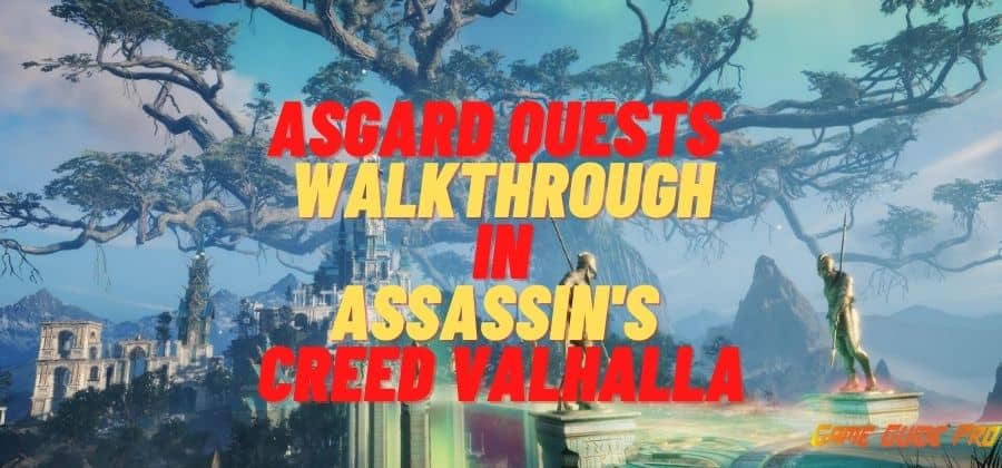 Asgard Quests Assassin’s Creed Valhalla