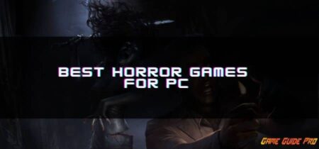 Best Horror Games for PC