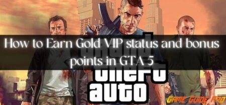 How to Earn Gold VIP status and bonus points in GTA 5